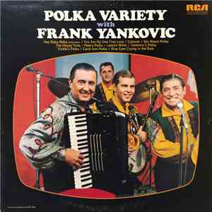 Frank Yankovic - Polka Variety flac download