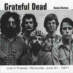 Grateful Dead - Honky Chateau flac download