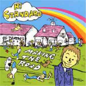 Hi-Standard - Making The Road flac download