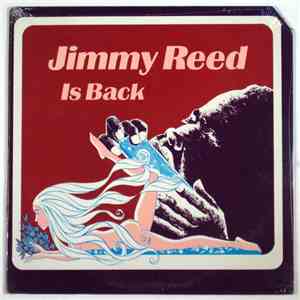 Jimmy Reed - Is Back flac download