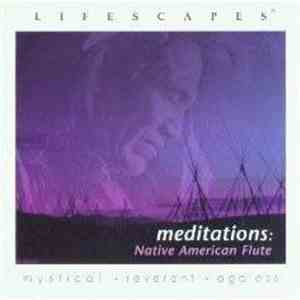 John August , Jan-Michael DeRuyter - Meditations: Native American Flute flac download