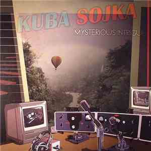 Kuba Sojka - Mysterious Intrigue flac download
