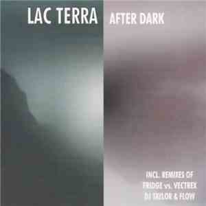Lac Terra - After Dark flac download