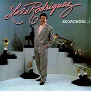 Lalo Rodriguez - Sexsacional...! flac download