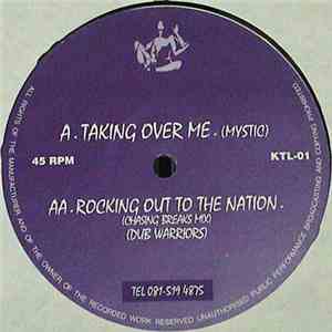 Mystic  & Dub Warriors - Taking Over Me / Rocking Out To The Nation flac download