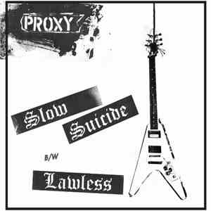 Proxy  - Slow Suicide flac download
