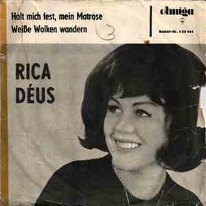 Rica Déus - Halt mich fest mein Matrose + Weiße Wolken wandern flac download