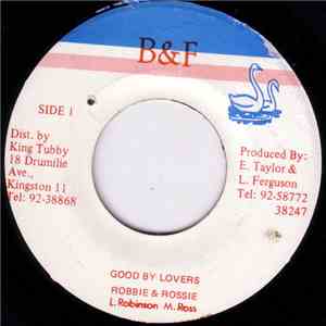 Robbie & Rossie - Good By Lovers FLAC download