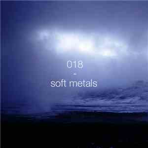 Soft Metals - A Colourful Storm 018 flac download