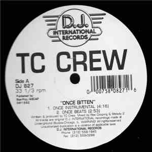 TC Crew - Once Bitten flac download