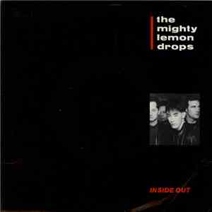 The Mighty Lemon Drops - Inside Out flac download