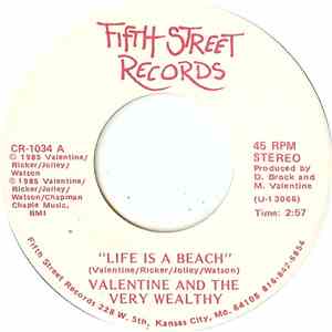 Valentine And The Very Wealthy - Life Is A Beach flac download