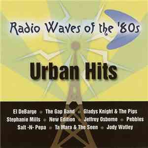 Various - Radio Waves Of The 80's - Urban Hits flac download