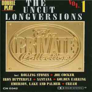 Various - The Private Collection Vol. 1 (The Uncut Long Versions) flac download