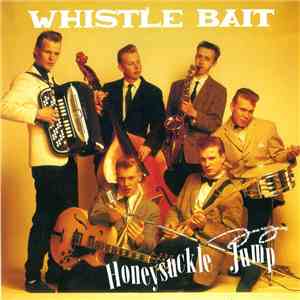 Whistle Bait - Honeysuckle Jump flac download