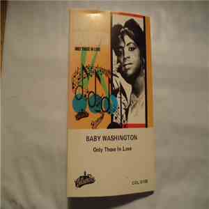 Baby Washington - Only Those In Love flac download
