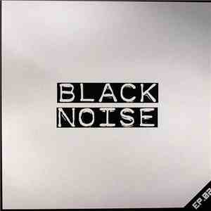 Black Noise  - EP.02 flac download