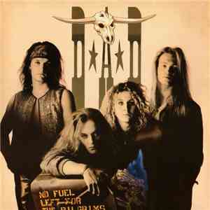 D.A.D. - No Fuel Left For The Pilgrims flac download