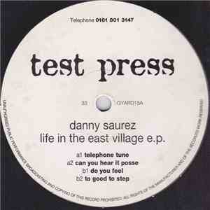 Danny Saurez - Life In The East Village E.P. flac download