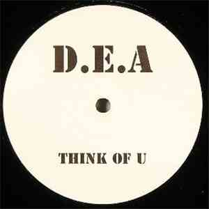 D.E.A.  - Think Of U flac download