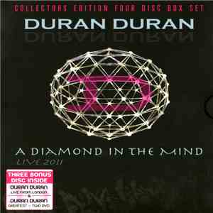 Duran Duran - A Diamond In The Mind (Live 2011)(Collectors Edition Four Disc Box Set) flac download