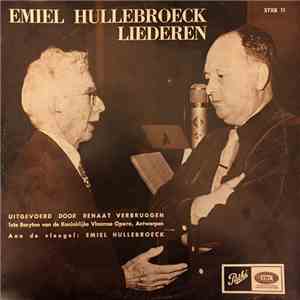 Emiel Hullebroeck, Renaat Verbuggen - Emiel Hullebroeck Liederen flac download