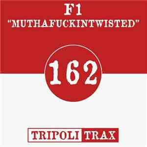F1 - Muthafuckintwisted flac download