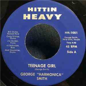 George Smith  - Teenage Girl / Teardrops Fallin flac download
