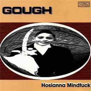 Gough - Hosianna Mindfuck flac download
