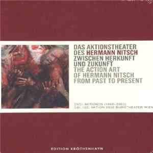 Hermann Nitsch - Das Aktionstheater Des Hermann Nitsch Zwischen Herkunft Und Zukunft [The Action Art Of Hermann Nitsch From Past To Present] flac download