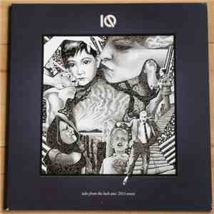 IQ  - Tales From The Lush Attic 2013 Remix flac download