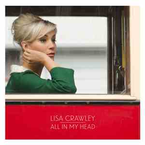 Lisa Crawley - All In My Head flac download