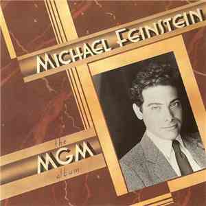 Michael Feinstein - The MGM Album flac download