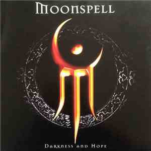 Moonspell - Darkness And Hope flac download