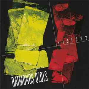 Raimonds Ozols - Visions flac download