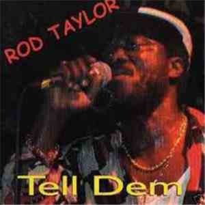 Rod Taylor - Tell Dem flac download