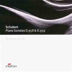 Schubert, Andreas Staier - Piano Sonatas D. 958 & D. 959 flac download