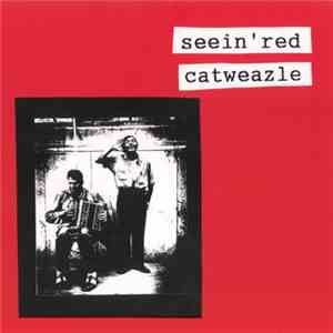 Seein' Red / Catweazle - Seein' Red / Catweazle flac download