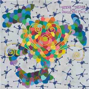 Steve Taylor & The Danielson Foil - Wow To The Deadness flac download
