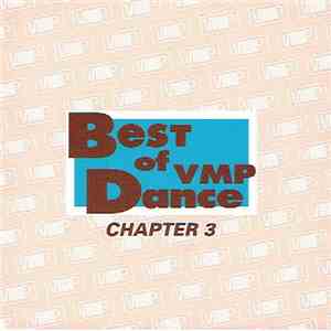 Various - Best Of VMP Dance / Chapter 3 flac download