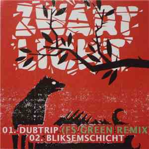 Zwart Licht - Dubtrip flac download