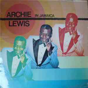 Archie Lewis - In Jamaica flac download