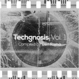 Ben Rama - Techgnosis Vol. 1 flac download