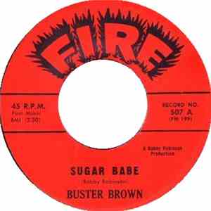Buster Brown - Sugar Babe / I'm Going-But I'll Be Back flac download