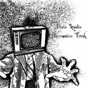 Dosis Letalis - Alternative Truth flac download