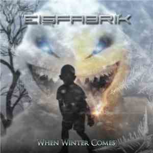 Eisfabrik - When Winter Comes flac download