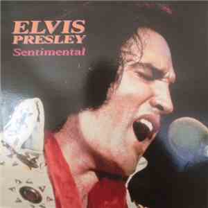Elvis Presley - Sentimental flac download