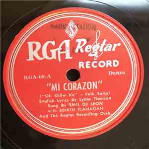Emil De Leon With Benith Flanagan And The Regtar Recording Orch. / Carlos Aguilar And The Regtar Recording Orchestra - Mi Corazon / Mambo Mambito flac download