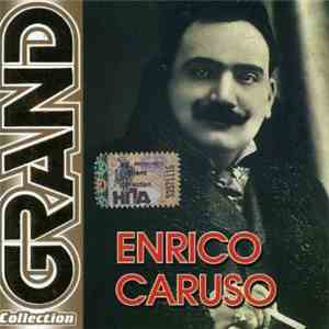 Enrico Caruso - Grand Collection flac download