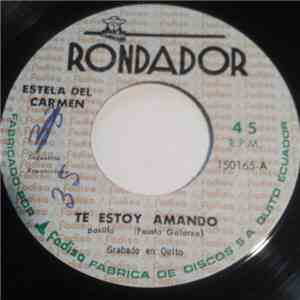 Estela Del Carmen - Te Estoy Amando flac download